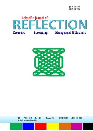					View Vol. 3 No. 1 (2020): SCIENTIFIC JOURNAL OF REFLECTION : Economic, Accounting, Management and Business
				