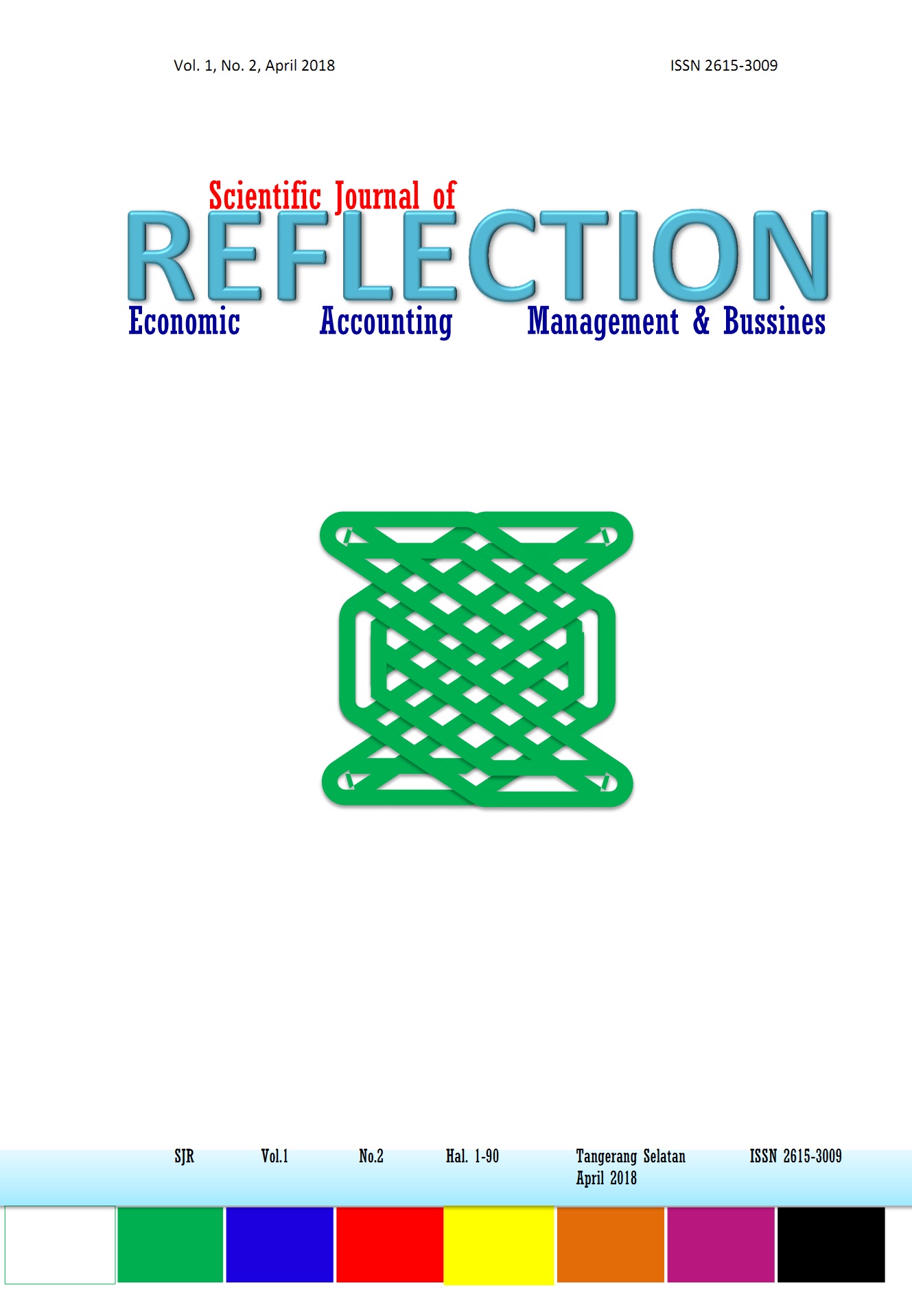 					View Vol. 1 No. 4 (2018): SCIENTIFIC JOURNAL OF REFLECTION : Economic, Accounting, Management and Business
				